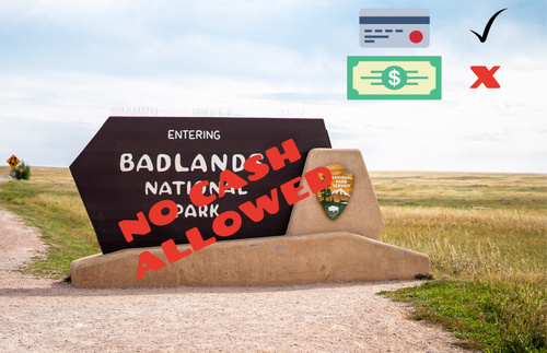 Cashless Badlands National Park in South Dakota
