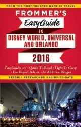 Frommer's EasyGuide to Walt Disney World & Orlando