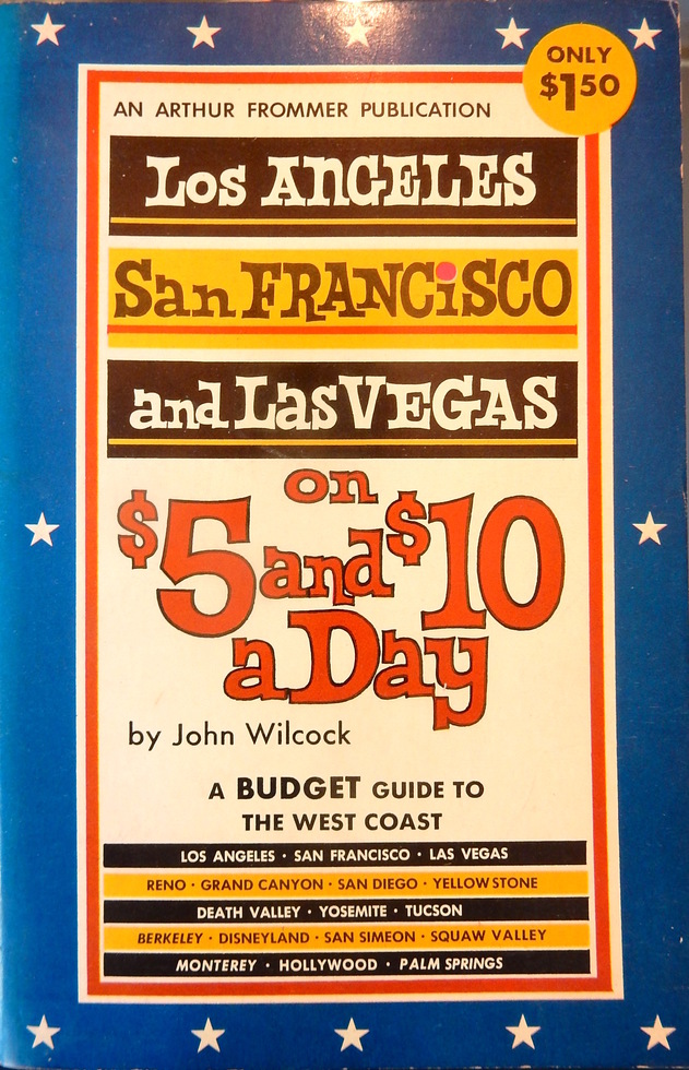 Los Angeles, San Francisco and Las Vegas on $5 and $10 a Day (1962)