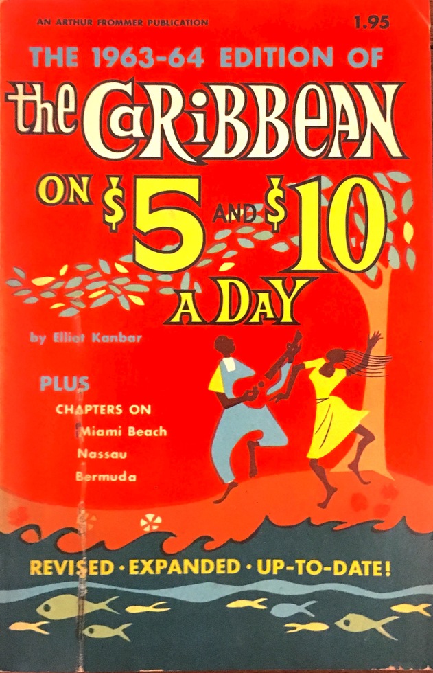 The Caribbean on $5 and $10 a Day (1965)