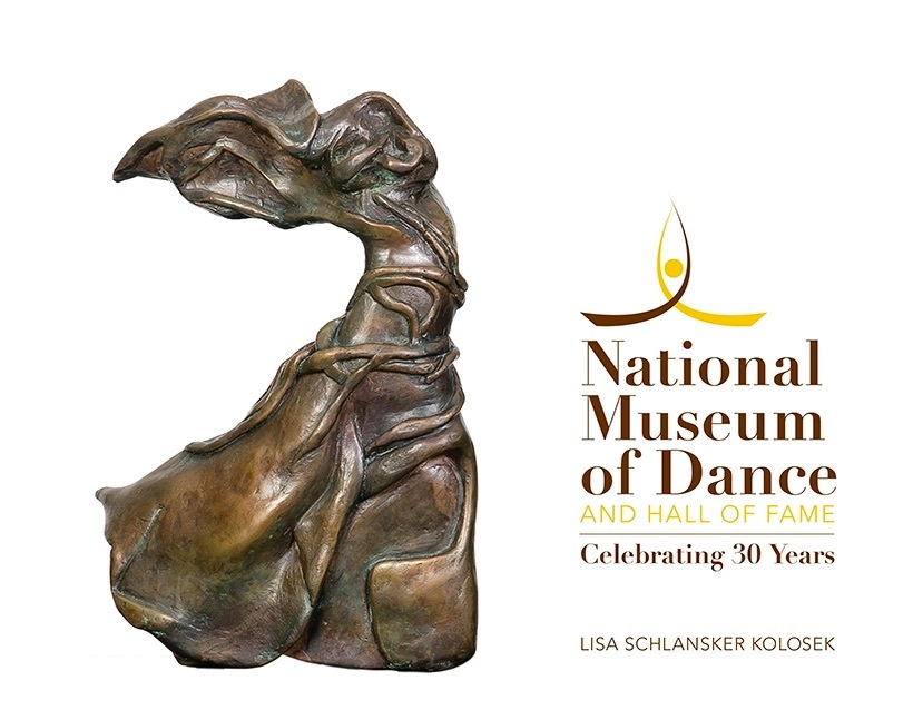National Museum of Dance and Hall of Fame: Celebrating 30 Years