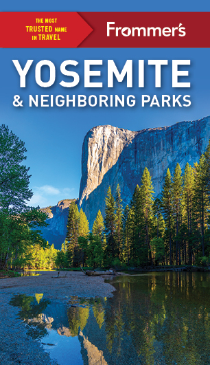 Frommer's Yosemite & Neighboring  Parks
