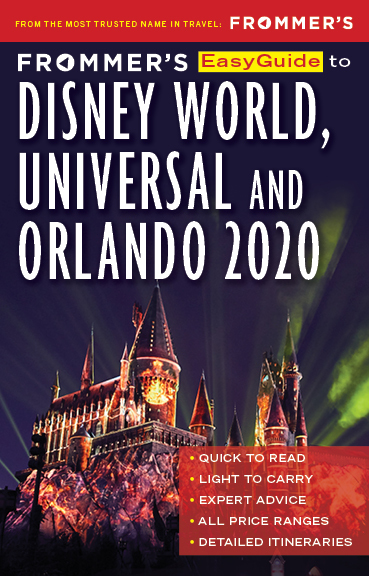 Frommer's EasyGuide to Disney World, Universal and Orlando 2020