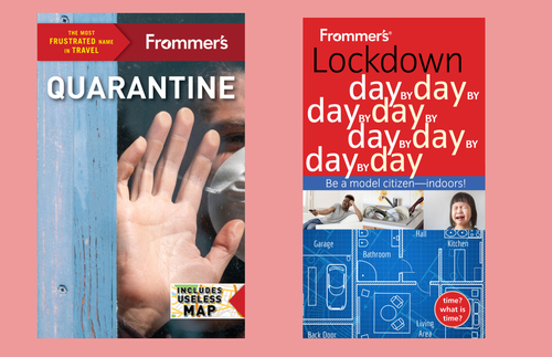 Announcing Frommer's Guides to Your Quarantine! | Frommer's