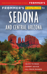 Frommer’s EasyGuide to Sedona & Central Arizona