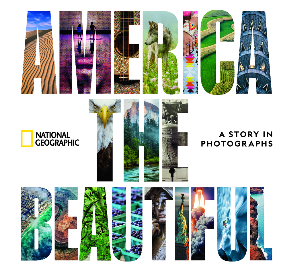 America the Beautiful: A Story in Photographs (National Geographic)