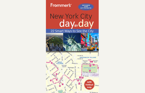 Our Newest Guidebook, "Frommer's New York City Day by Day," is Now on Sale