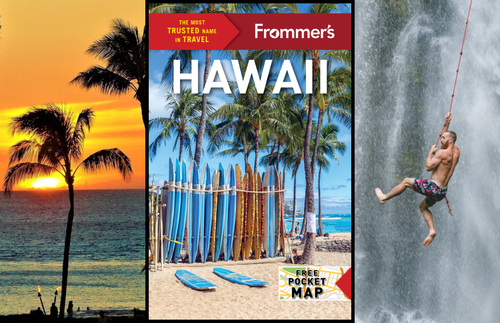 Say Aloha Again to Hawaii with These Expert Picks from the Latest Frommer's Guidebook | Frommer's