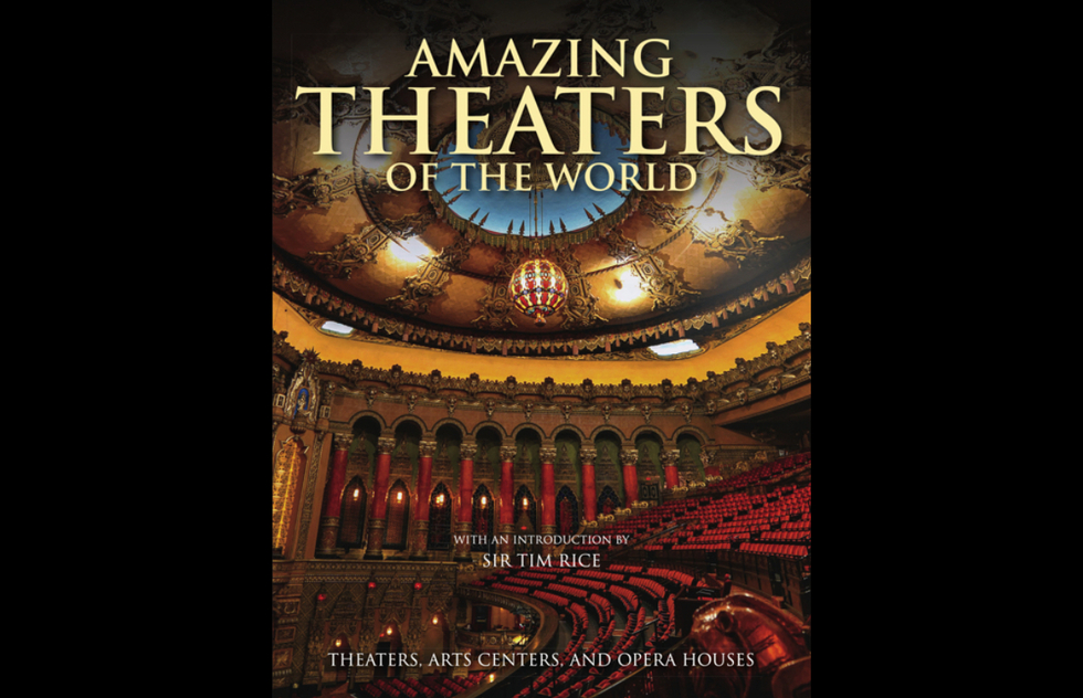 "Amazing Theaters of the World" by Dominic Connolly, published by Amber Books Ltd