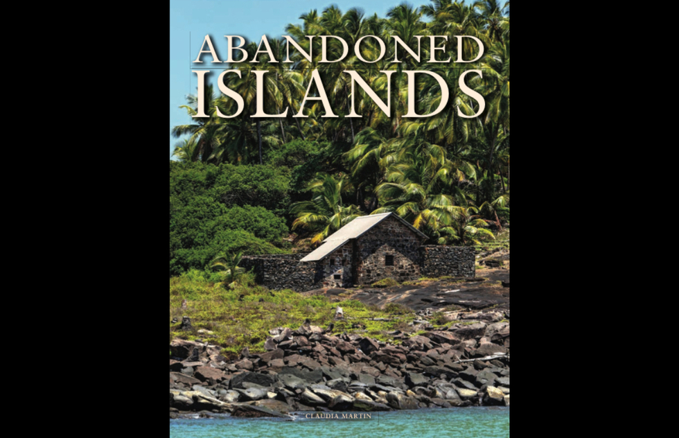 "Abandoned Islands" by Claudia Martin (Amber Books Ltd)