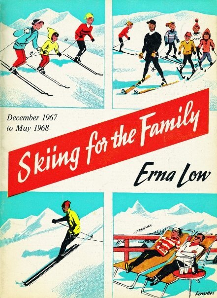 Erna Low, chalet ski vacation trailblazer