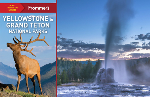 Frommer’s New Yellowstone Guidebook Captures an Ever-Changing Natural Wonder | Frommer's